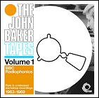 The John Baker Tapes, Volume 1