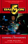 Babylon 5: The Coming Of Shadows
