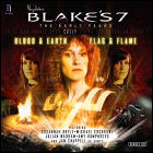 Blake's 7: The Early Years - Blood and Earth / Flag and Flame