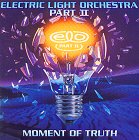 ELO Part II - Moment Of Truth