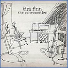 Tim Finn - The Conversation