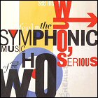 Who's Serious: The Symphonic Music of the Who 