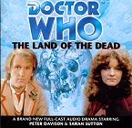 Doctor Who: The Land Of The Dead