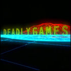 Deadly Games