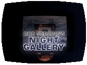 Night Gallery