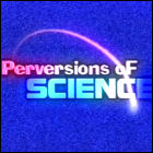 Perversions Of Science