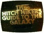 Hitchhiker's Guide To The Galaxy