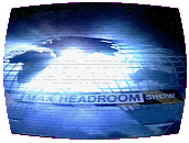 The Max Headroom Show