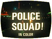 Police Squad