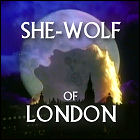 She-Wolf Of London