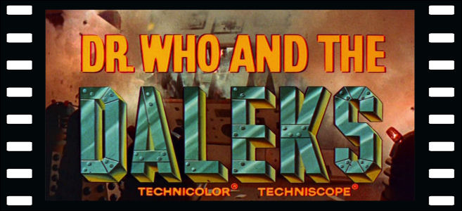 Dr. Who and the Daleks