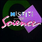 Misfits Of Science