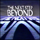 The Next Step Beyond