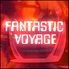 Fantastic Voyage