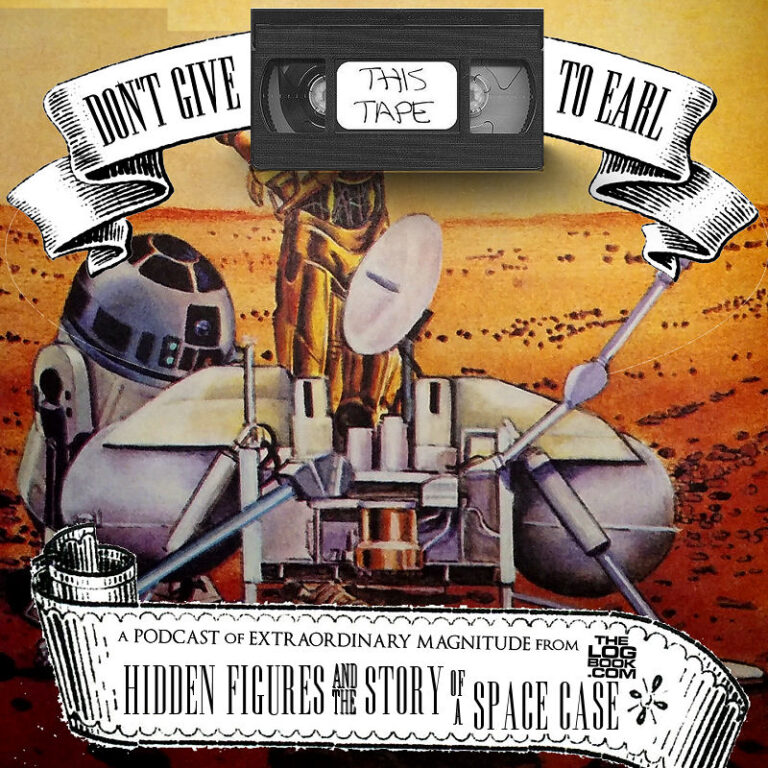 103: Hidden Figures and the Story of a Space Case