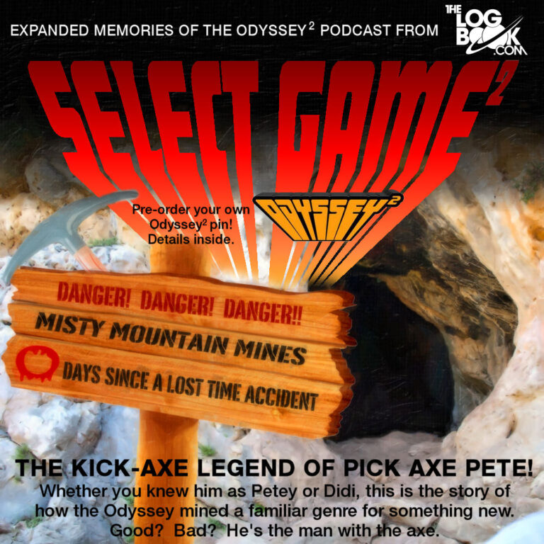 301: The Kick-Axe Legend of Pick Axe Pete