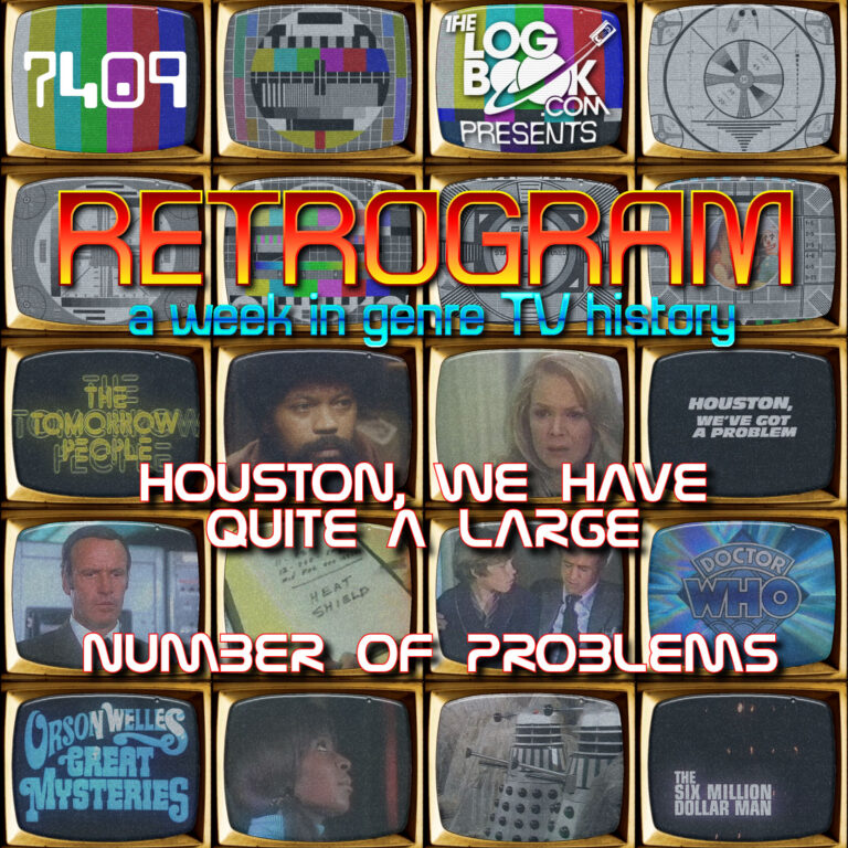 Retrogram 7409: Houston, We Have Quite A Large Number Of Problems